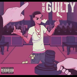 Find Me Guilty (Explicit)