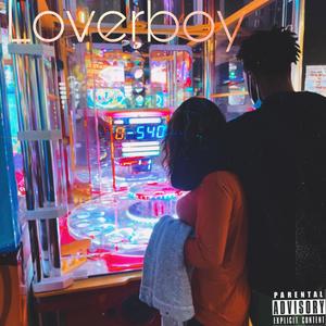 Loverboy (Explicit)