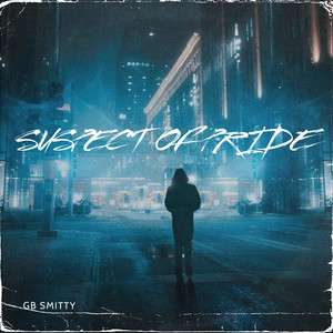 Suspect of Pride (Explicit)