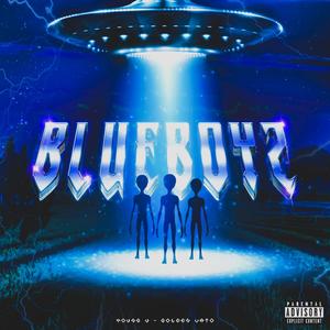 BlueBoyz (feat. GoldenVato) [Explicit]