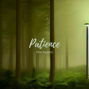 Patience