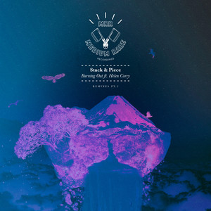 Stack & Piece - Burning Out (Hood Rich Remix)