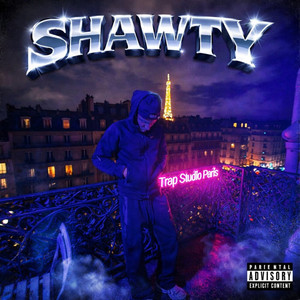 Shawty (Explicit)