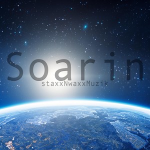 Soarin (feat. Flashback) (Explicit)