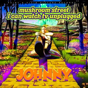 Mushroom Street I Can Watch TV Unplugged