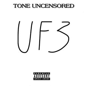 Uncensored Forever 3 (Explicit)