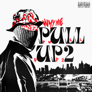 Pull Up 2 (Prod. by Holla Hood) [Explicit]