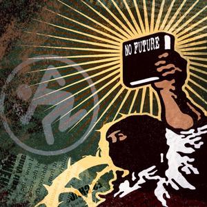 NO FUTURE (Explicit)