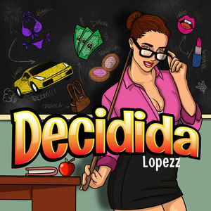 Decidida (Explicit)