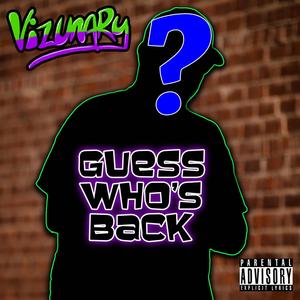 Guess Who's Back? (feat. JC of The Finest) [Explicit]