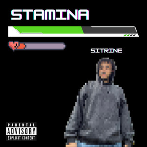 Stamina (Explicit)