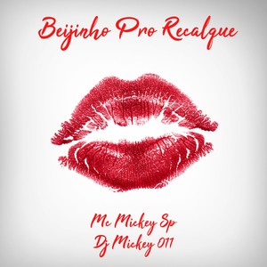 Beijinho Pro Recalque