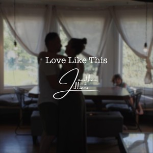 Love Like This