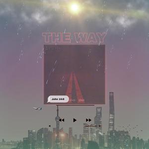 THE WAY (feat. Dre.Tuff)