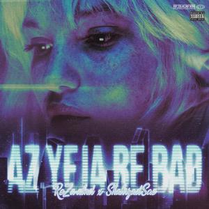 Az yeja be bad (feat. shahrzadsaei) [Explicit]