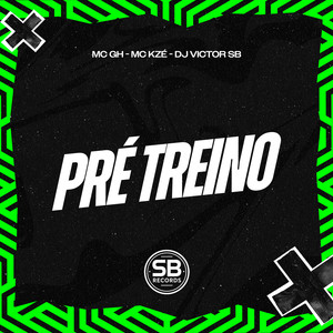 Pré Treino (Explicit)