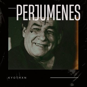 Perjumenes (Explicit)