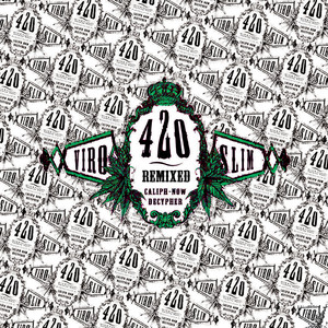 420 (Remixed) [Explicit]