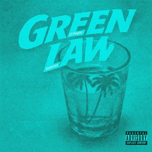 Green Law (Explicit)