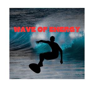 Wave of Energy