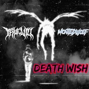 Death Wish (Explicit)