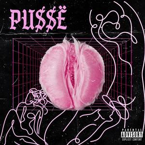 PU$$Ë (Explicit)