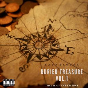 Buried Treasure Vol. 1: Time is of the Essence (Explicit)