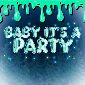 Baby It's a Party (feat. Johnson)