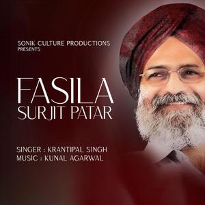 Fasila (feat. Krantipal Singh)