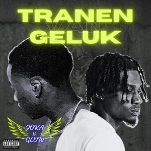 Tranen Van Geluk (feat. Glow) [Explicit]