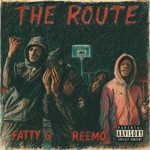The Route (feat. Reemo) (Explicit)