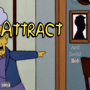 Attract (Explicit)