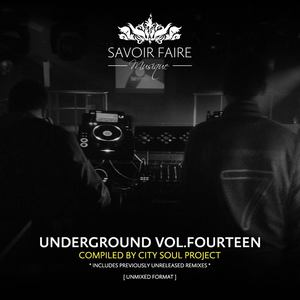 Underground Vol. Fourteen (Compiled By City Soul Project)