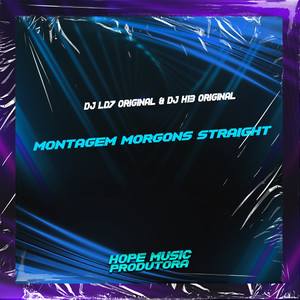 Montagem Morgons Straight (Explicit)