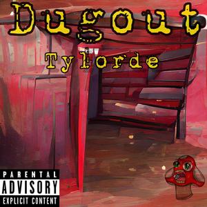 Dugout (Explicit)