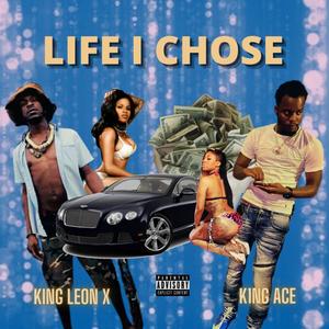 Life I Chose (Explicit)