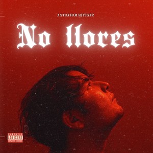 No llores (Explicit)