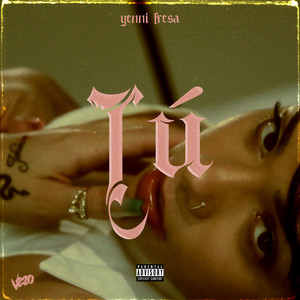 Tú (Explicit)