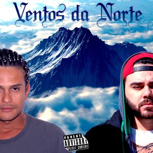 Ventos da Norte (Explicit)