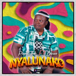 Nyalunako (A Love Story) (feat. Blessa)