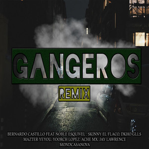 Gangeros (Explicit)