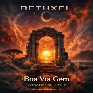 Boa Via Gem (Hypnotic Soul Remix)
