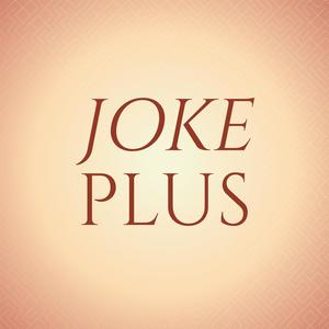 Joke Plus