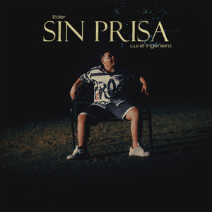 Sin Prisa