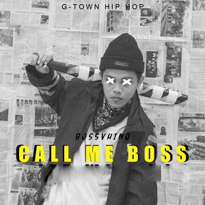 Call Me Boss (Explicit)