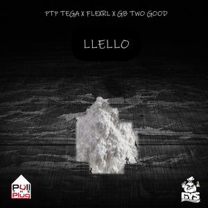 llello (feat. Flexrl & Gb Two Good) (Explicit)