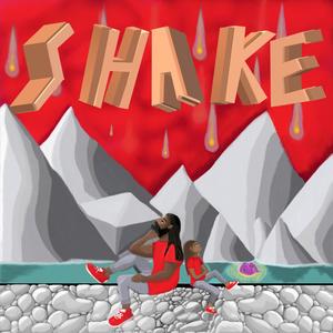 Shake (feat. i$LA) [Explicit]