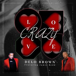 Crazy Love (feat. James Redd)