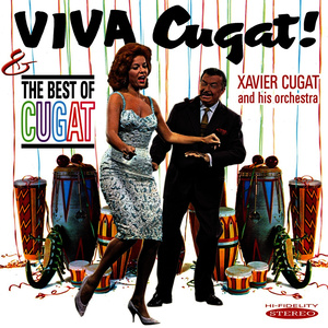 Viva Cugat! / The Best of Cugat