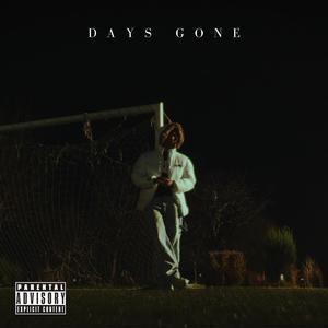 DAYS GONE (Explicit)